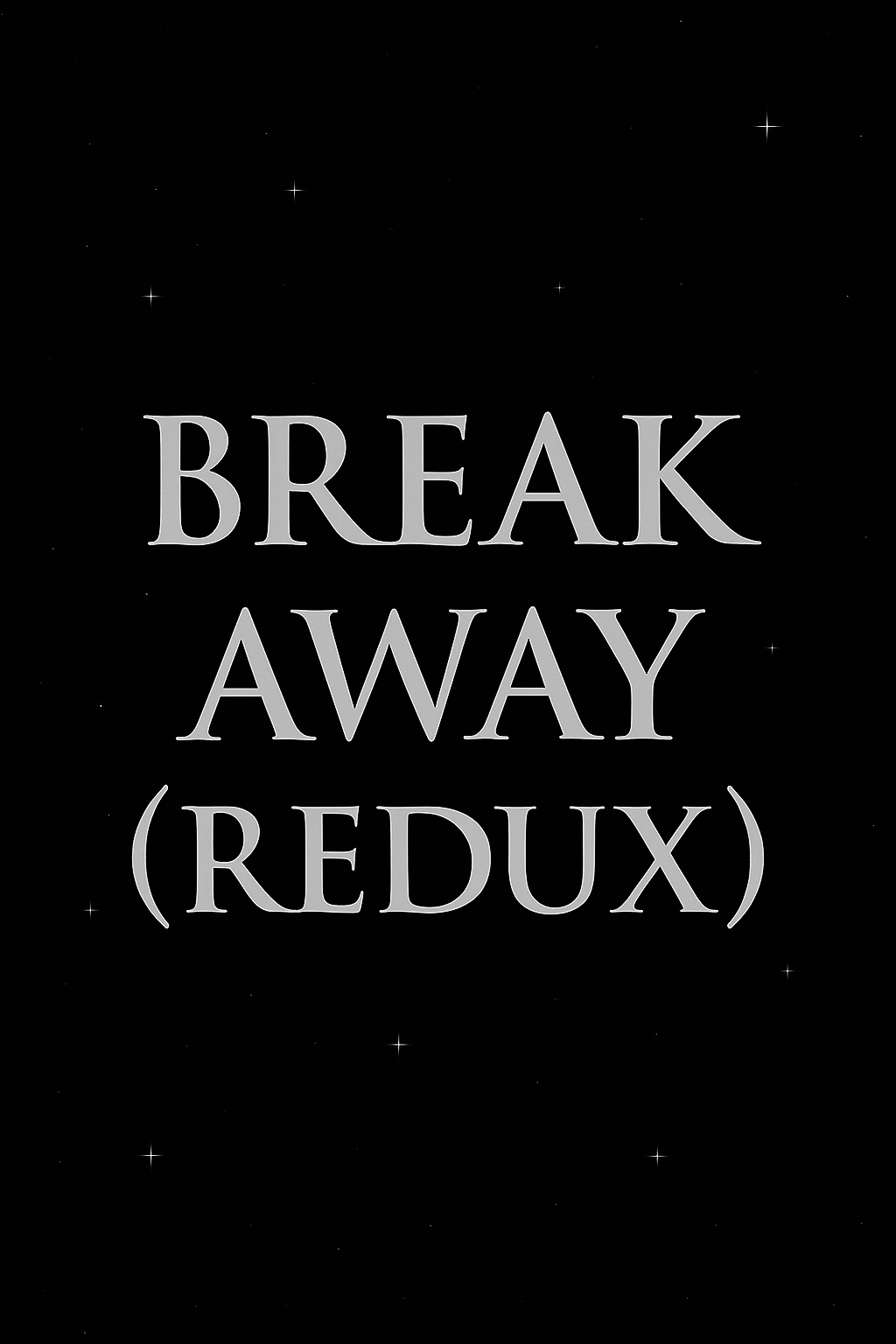 Break Away