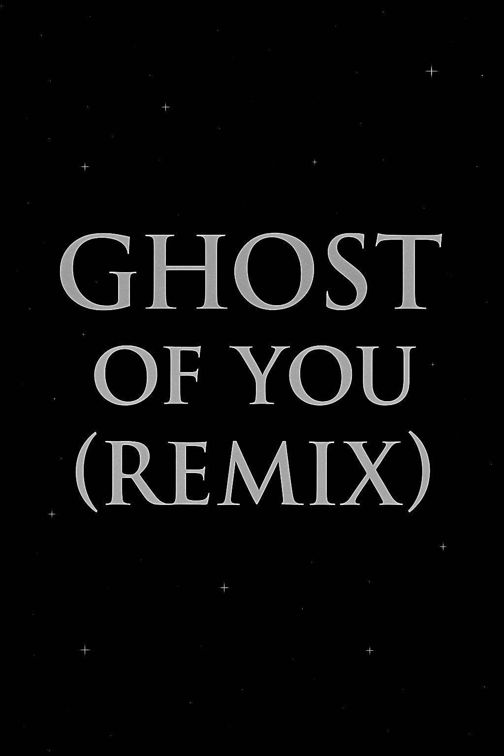 Ghost of You