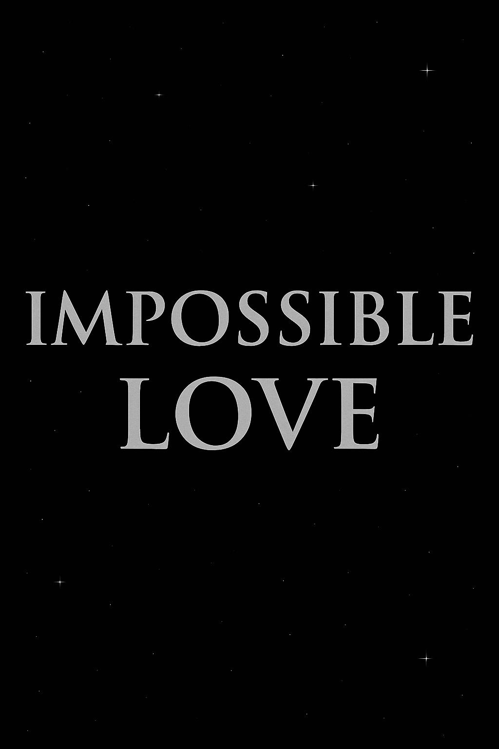 Impossible Love