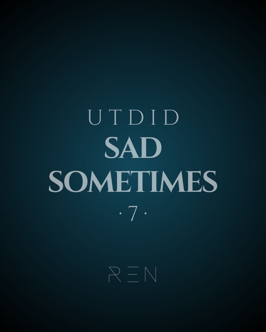 Sad Sometimes